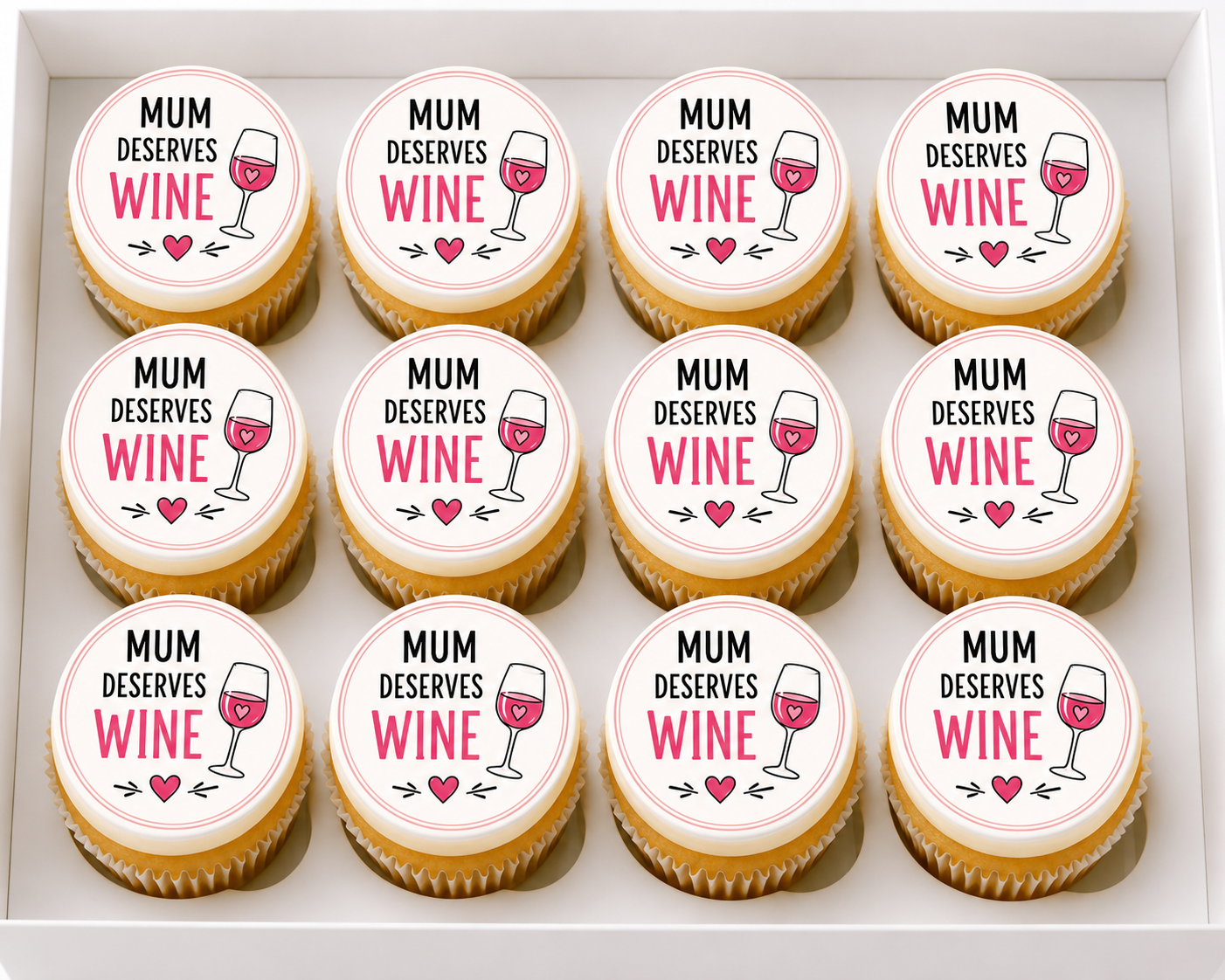 Happy Mothers Day Mum Deserves Wine Cupcake Topper