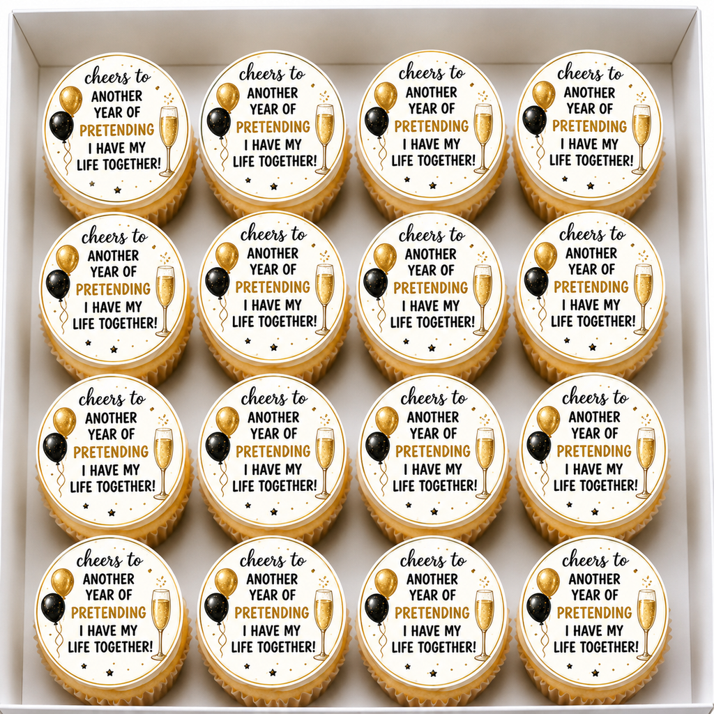 Happy Birthday, Cheers to another year of pretending to have my life together Cupcake Topper