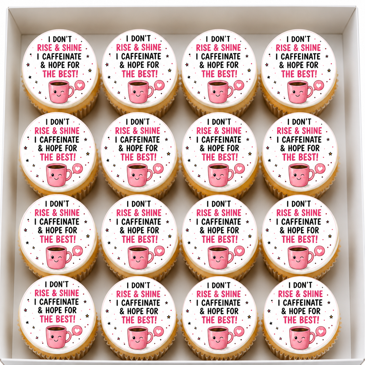 Happy Birthday I don't rise and shine, I caffinate and hope for the best Cupcake Topper