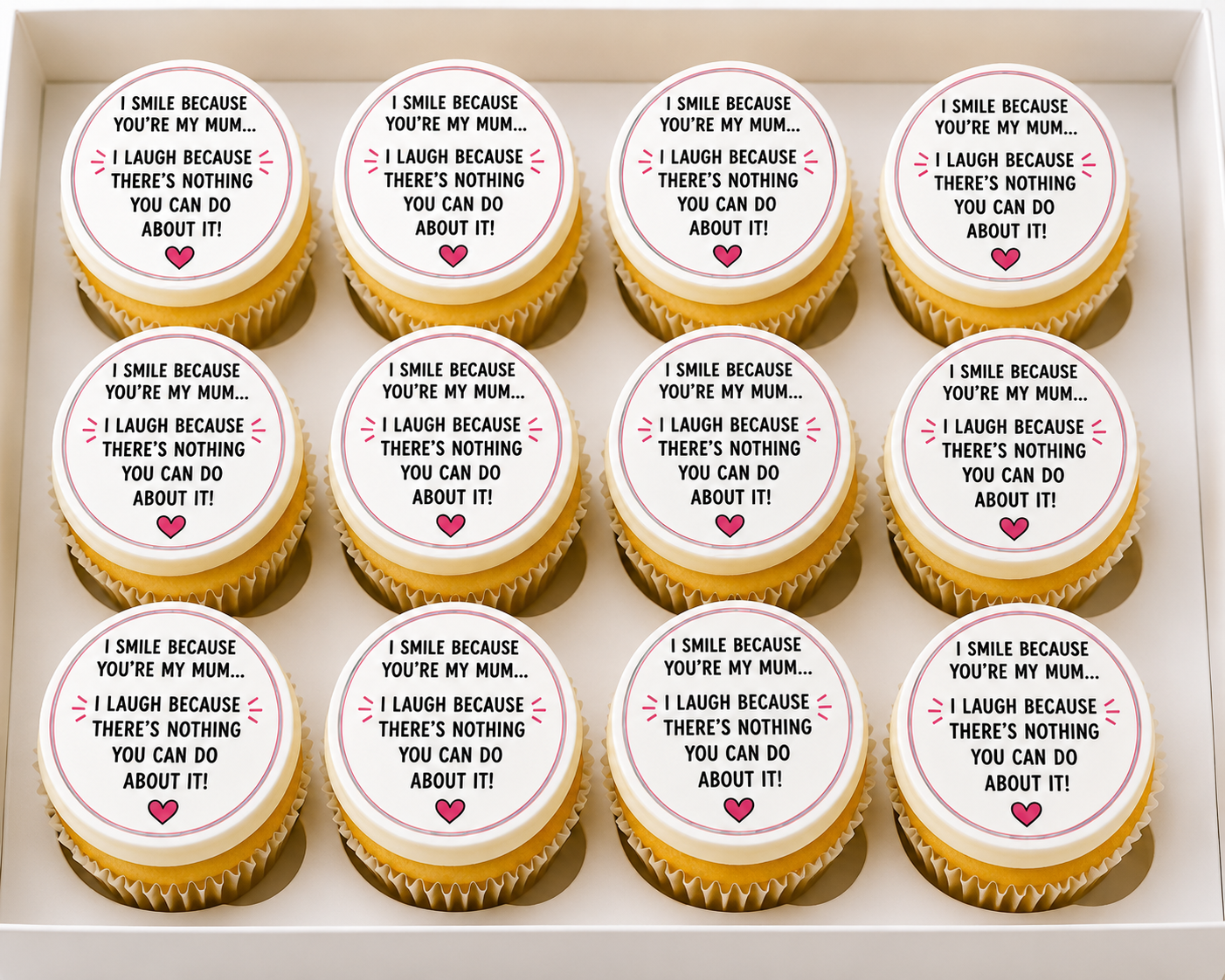 Happy Mothers Day i smile because you're my mum Cupcake Topper