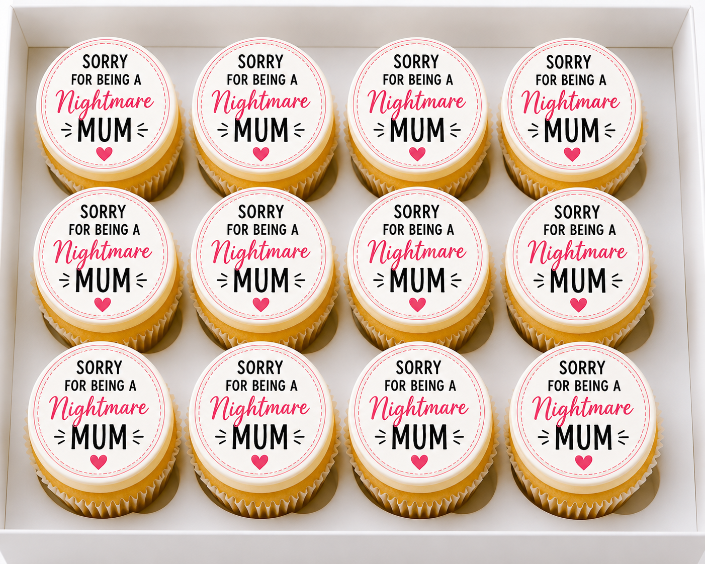 Happy Mothers Day Sorry for Being a Nightmare Cupcake Topper