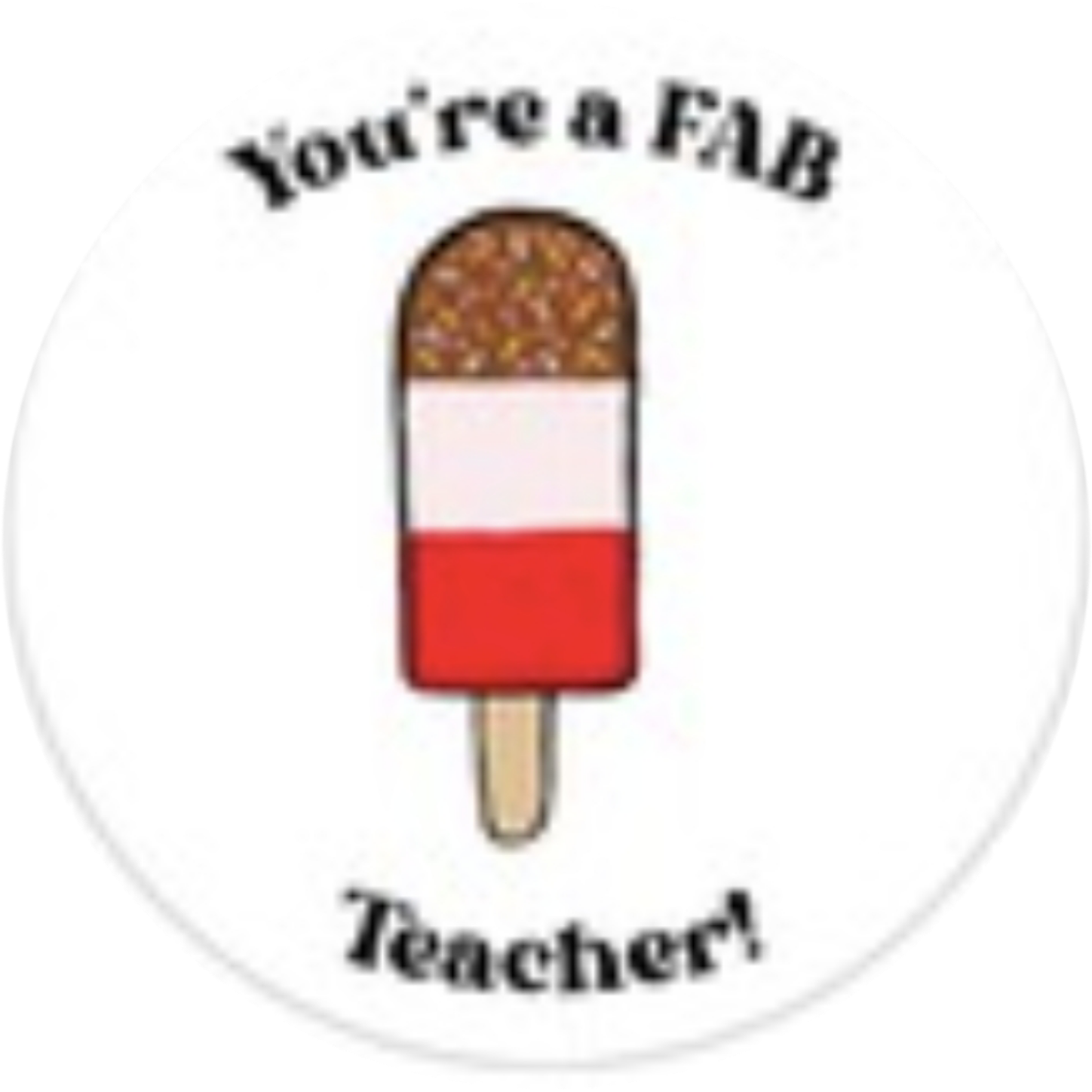Best Teacher You're A Fab Teacher Edible Cake Topper
